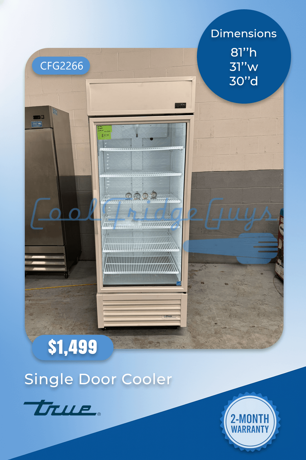 True Single Door Cooler